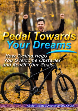 Pedal towards your dreams